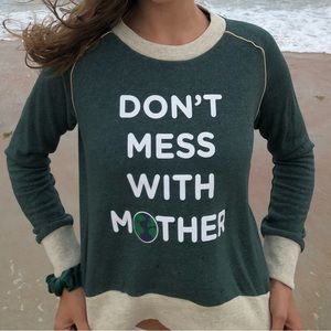 Don’t Mess With Mother Crewneck